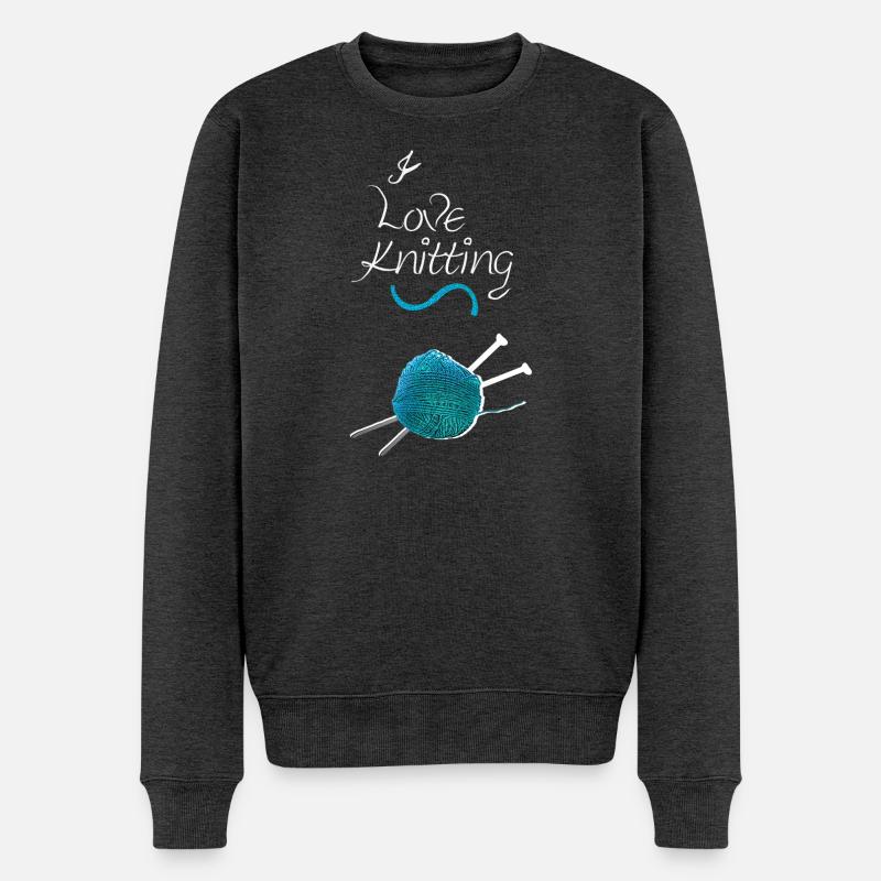 stricken sprüche, Ich liebe stricken - Männer Premium Bio Pullover - Anthrazit meliert