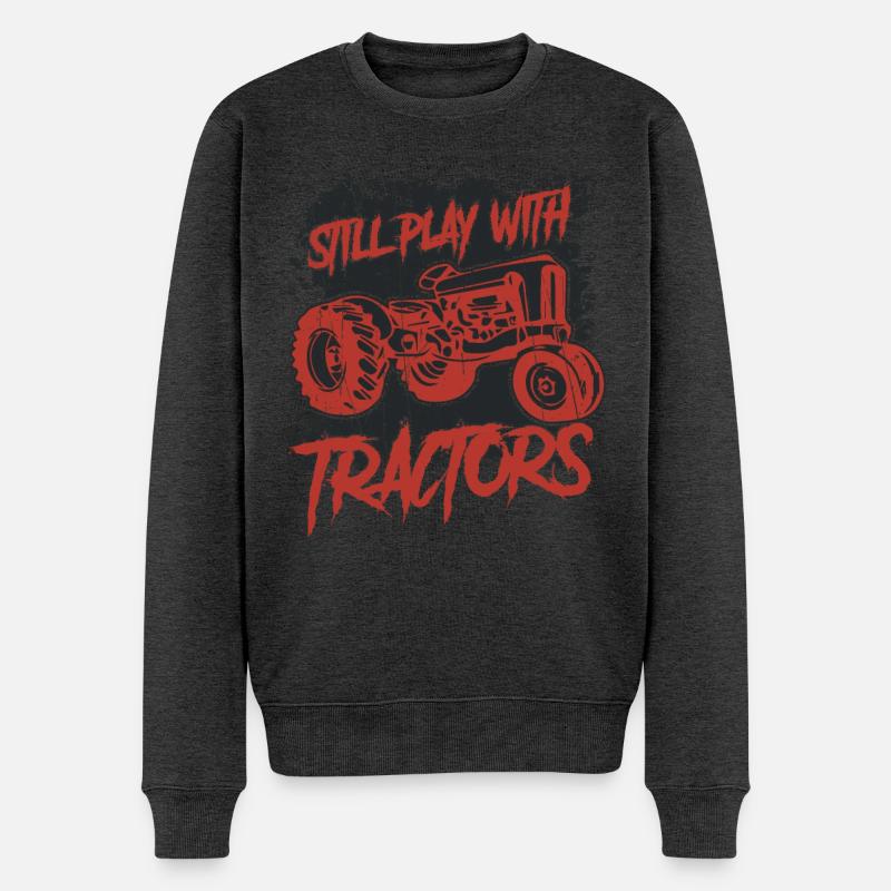 Still Play With Tractors - Männer Premium Bio Pullover - Anthrazit meliert