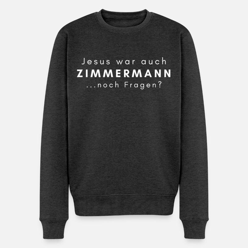 Zimmermann Geschenk Spruch Handwerker - Männer Premium Bio Pullover - Anthrazit meliert
