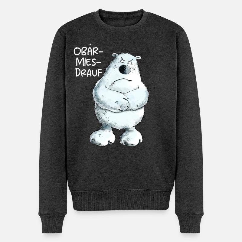 Obärmies drauf Bär I Nein I Nö I Statement Bärchen - Männer Premium Bio Pullover - Anthrazit meliert