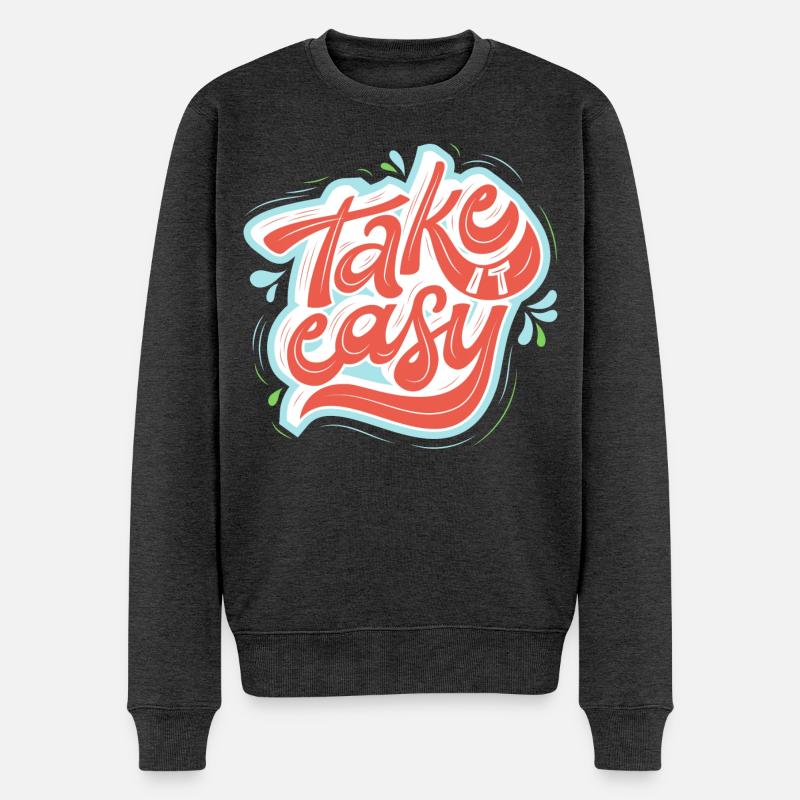take it easy - Männer Premium Bio Pullover - Anthrazit meliert