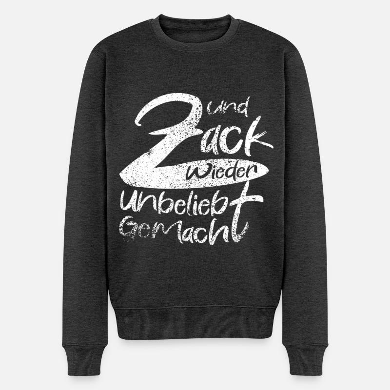 Zack Wieder Unglaublich Gemacht - Männer Premium Bio Pullover - Anthrazit meliert