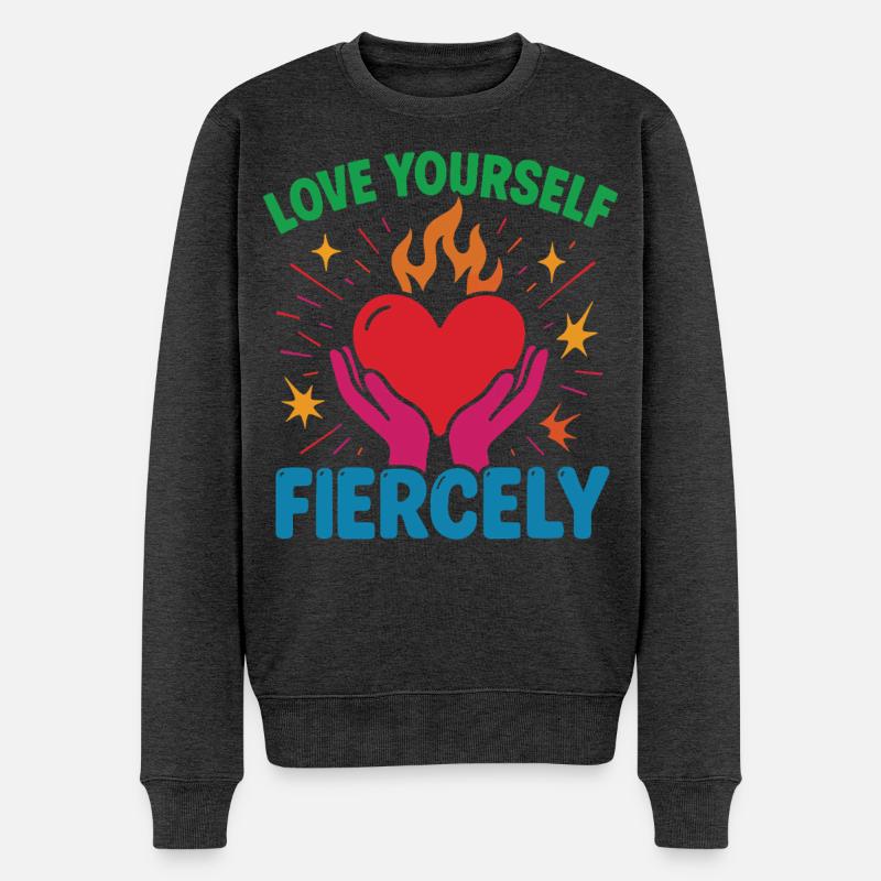 Liebe Dich Selbst Heftig Achtsamkeit Affirmation - Männer Premium Bio Pullover - Anthrazit meliert