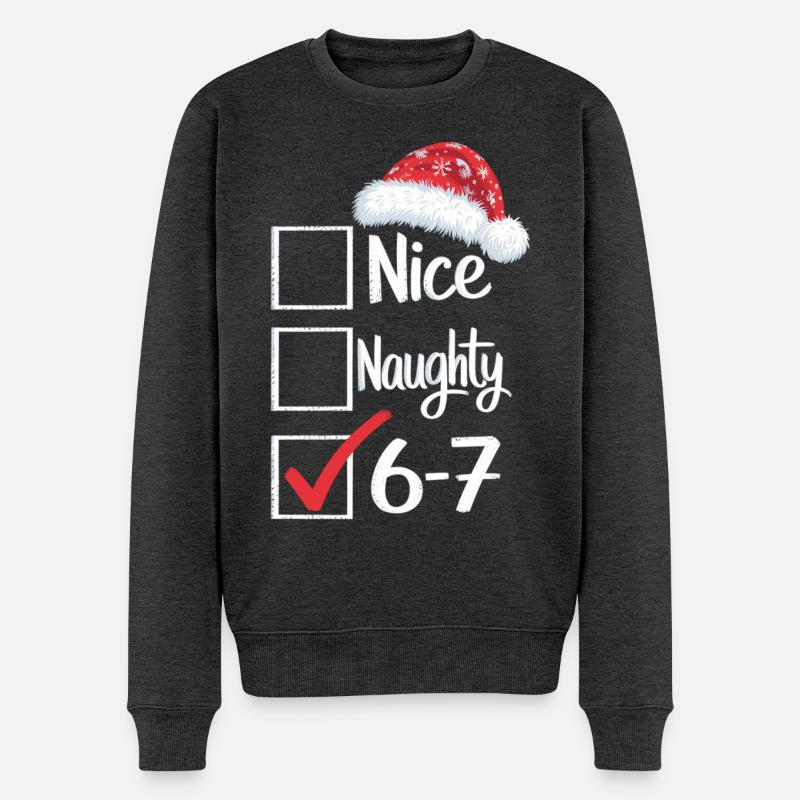 Nice Naughty 6-7 Weihnachtsshirt - Männer Premium Bio Pullover - Anthrazit meliert