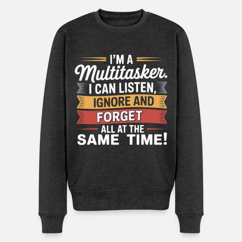 Lustiger Multitasking Spruch Büro Humor Sarkasmus  - Männer Premium Bio Pullover - Anthrazit meliert