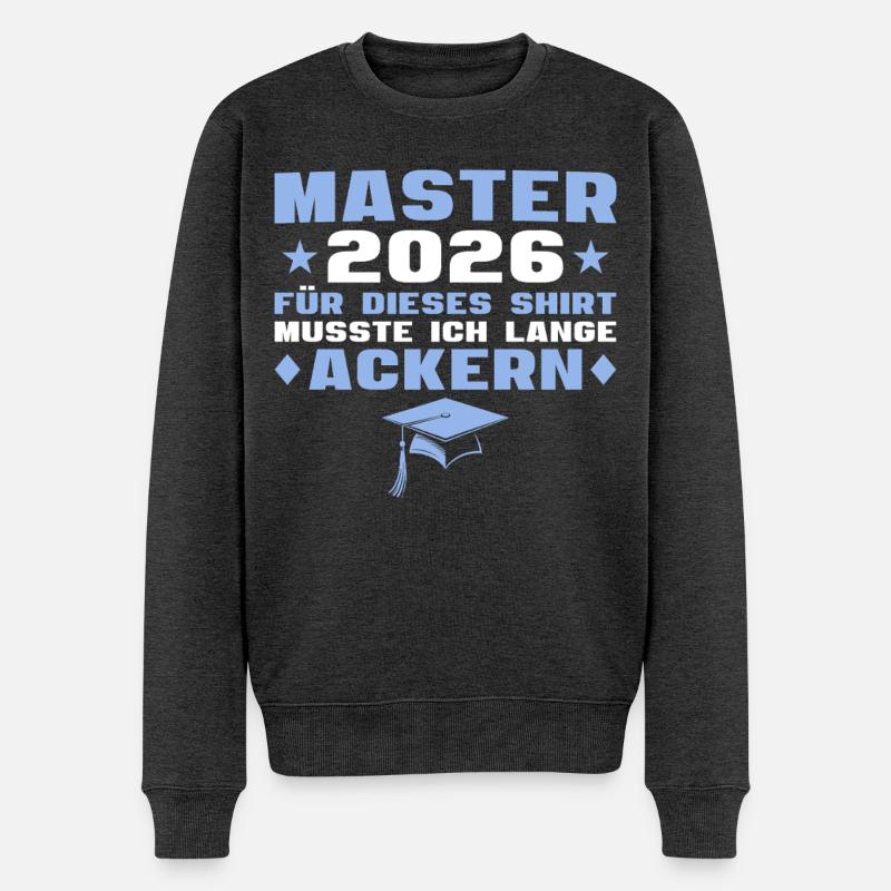 Masterprüfung bestanden Master Abschluss 2026 - Männer Premium Bio Pullover - Anthrazit meliert