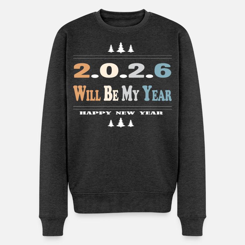 2026 wird mein Jahr - Männer Premium Bio Pullover - Anthrazit meliert