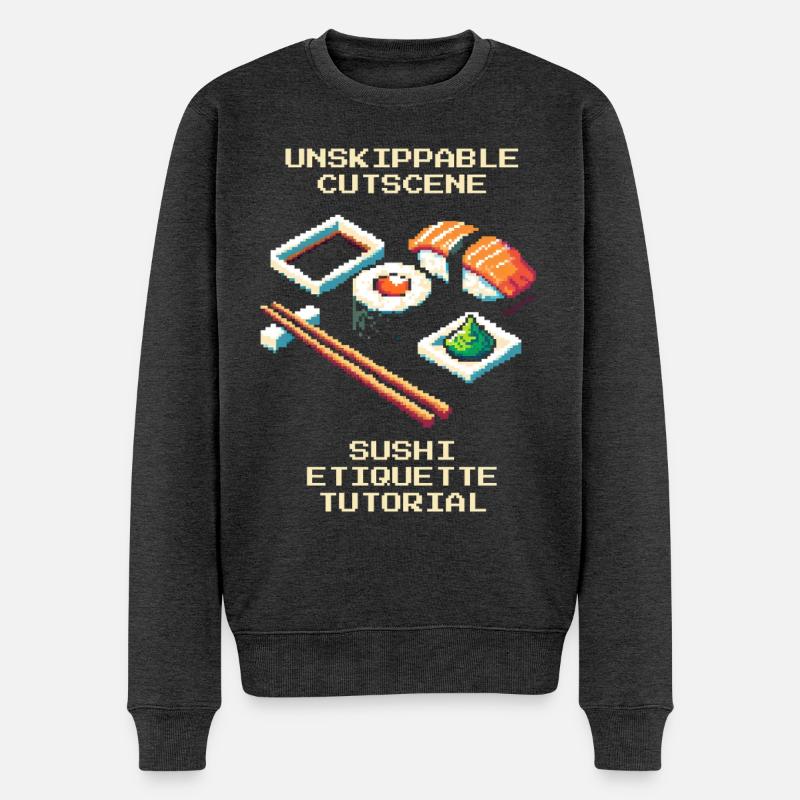 Unstoppable Cutscene | Sushi Etiquette Tutorial - Men's Premium Organic Jumper - heather anthracite