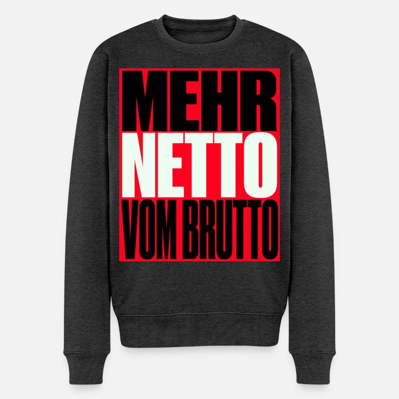Mehr Netto Vom Brutto - Männer Premium Bio Pullover - Anthrazit meliert