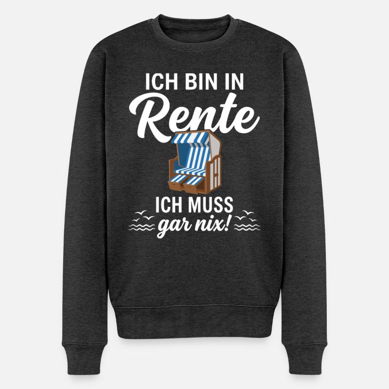 Ich bin in Rente – Ich muss gar nix - Männer Premium Bio Pullover - Anthrazit meliert