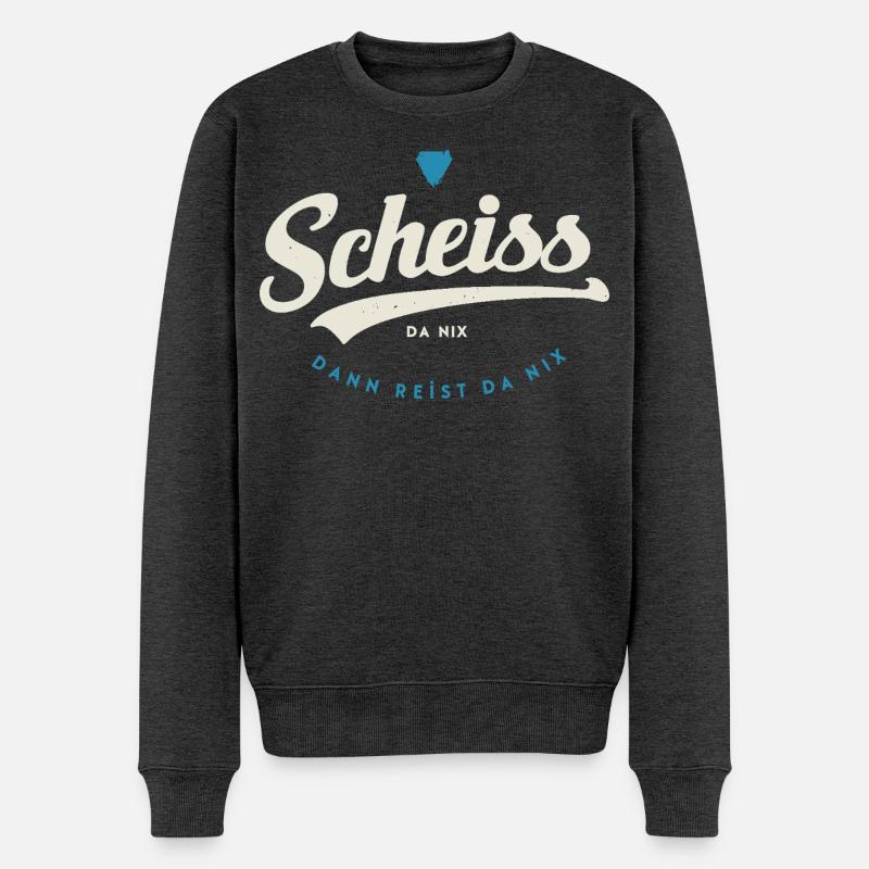 Scheiss da nix - Männer Premium Bio Pullover - Anthrazit meliert