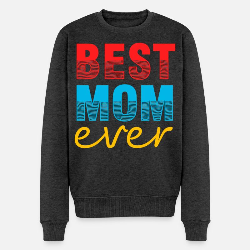 MomBest Mom Ever Geschenkshirt - Männer Premium Bio Pullover - Anthrazit meliert