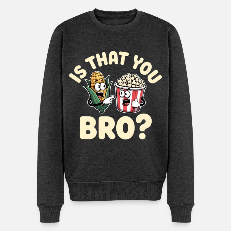 Is That You Bro? - Männer Premium Bio Pullover - Anthrazit meliert
