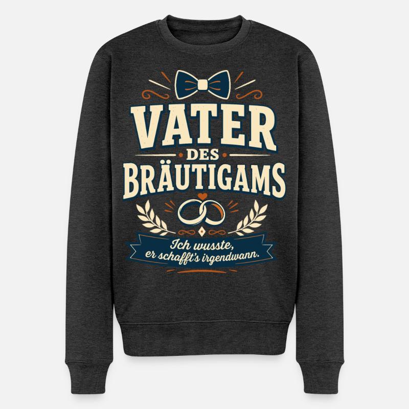 Vater des Bräutigams - Männer Premium Bio Pullover - Anthrazit meliert