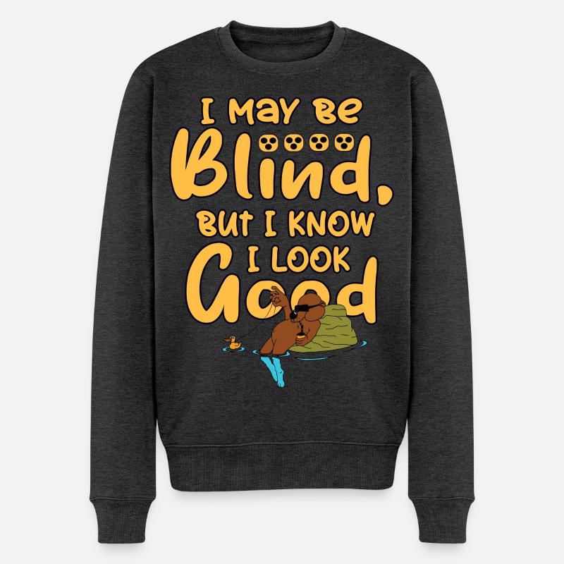 Ich bin vielleicht Blind, aber - Männer Premium Bio Pullover - Anthrazit meliert