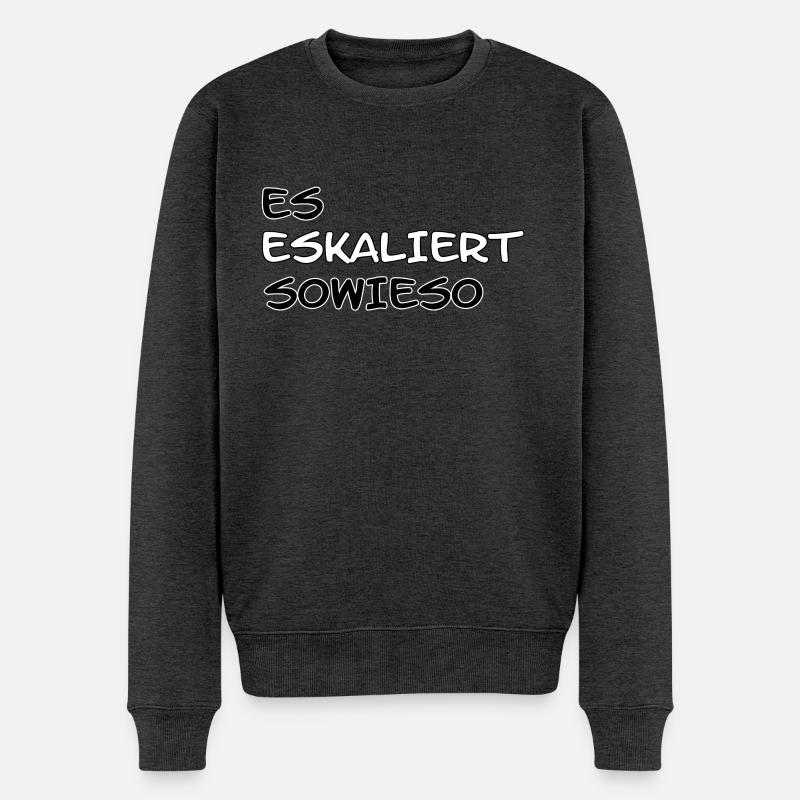 Es Eskaliert Sowieso... - Männer Premium Bio Pullover - Anthrazit meliert