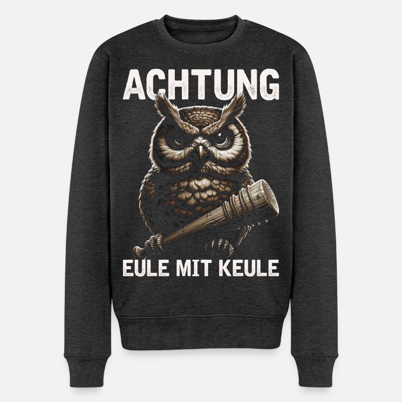 Eulenmotiv Lustige Sprüche Schläger Eule mit Keule - Männer Premium Bio Pullover - Anthrazit meliert