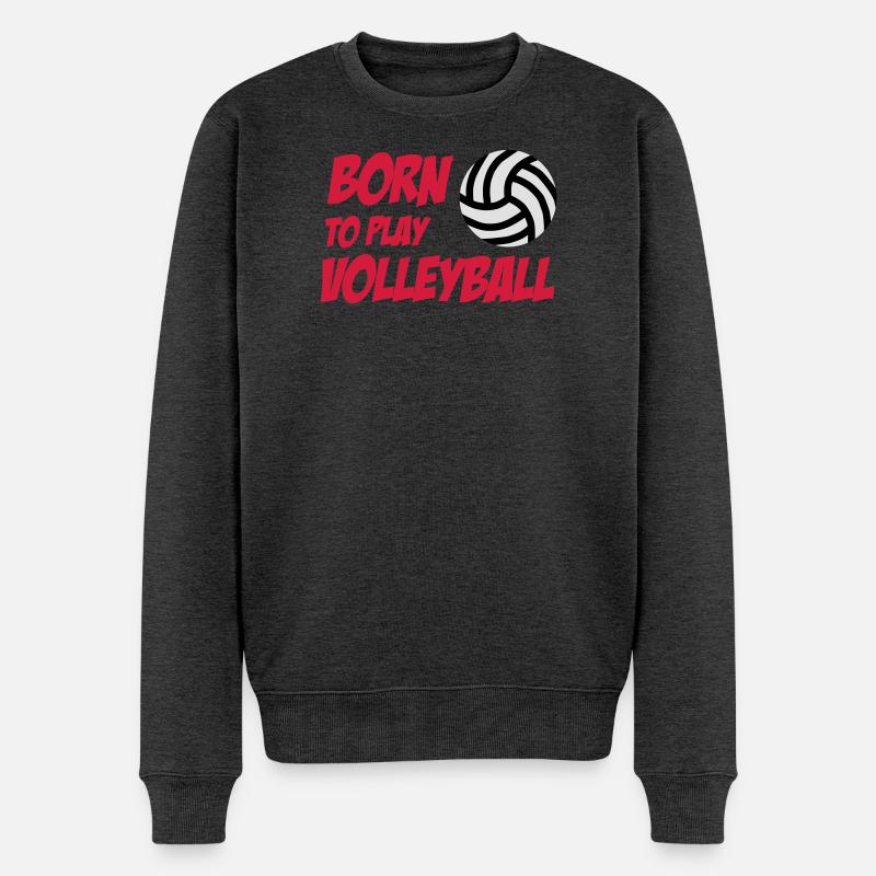 Born to play Volleyball - Männer Premium Bio Pullover - Anthrazit meliert