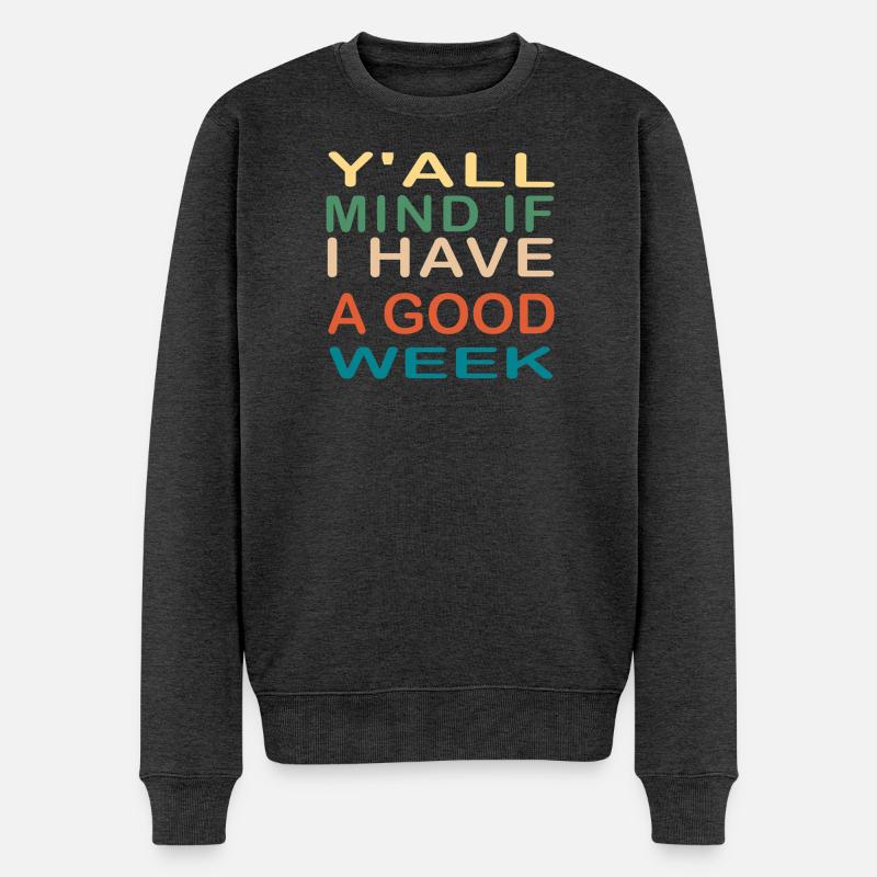 Motivierendes Schlagwort Typografie Design - Männer Premium Bio Pullover - Anthrazit meliert