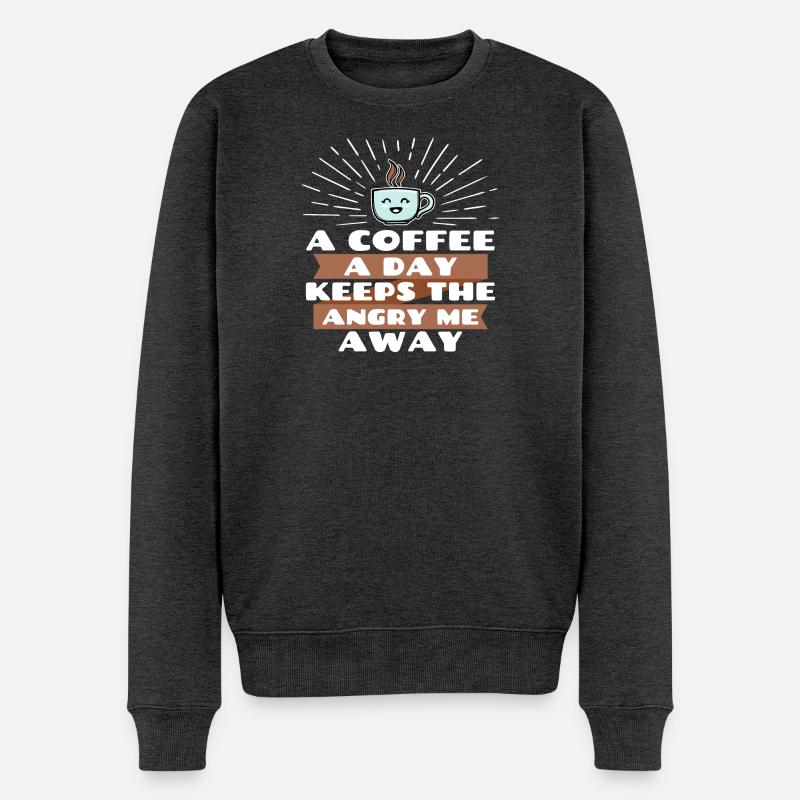 Blague Cool Drôle déclaration Café - Pull Premium bio Homme - anthracite chiné