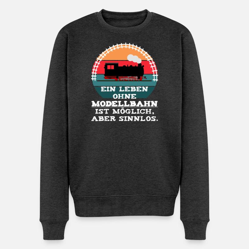 Modellbahn Eisenbahn Dampflok Spruch - Männer Premium Bio Pullover - Anthrazit meliert