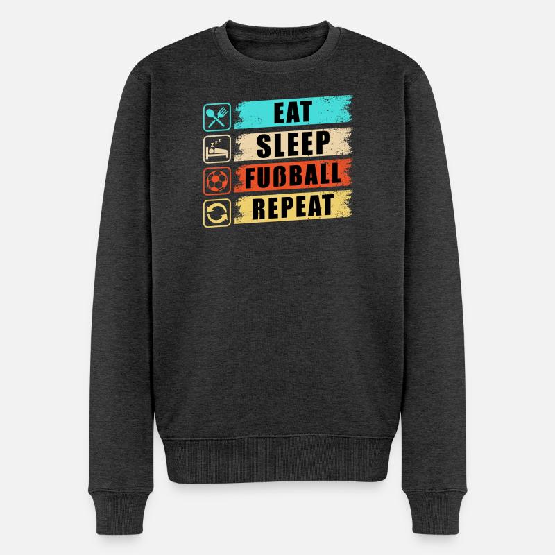 Eat Sleep Fußball Repeat - Männer Premium Bio Pullover - Anthrazit meliert