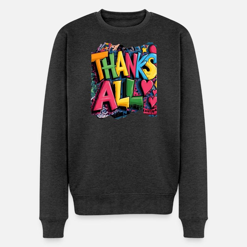 Frohes Dankeschön Graffiti Design - Männer Premium Bio Pullover - Anthrazit meliert