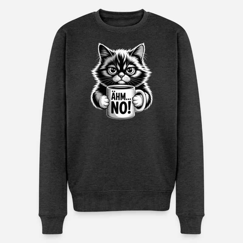 Ähm... No! Katze Mit Kaffee Humor - Männer Premium Bio Pullover - Anthrazit meliert