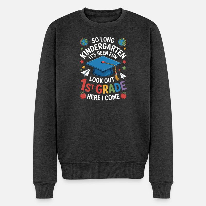 Goodbye Kindergarten Hello First Grade - Männer Premium Bio Pullover - Anthrazit meliert