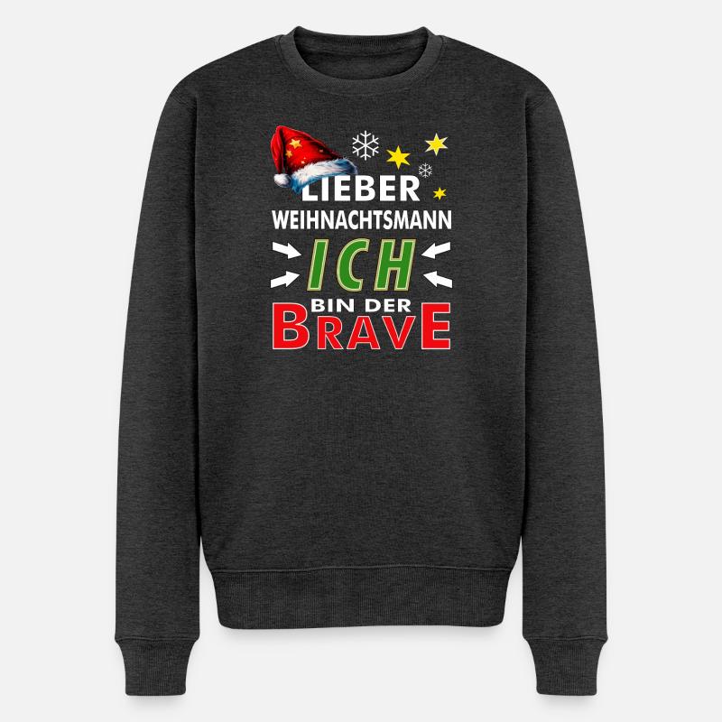 WEIHNACHTSMANN ICH BIN DER BRAVE - Männer Premium Bio Pullover - Anthrazit meliert