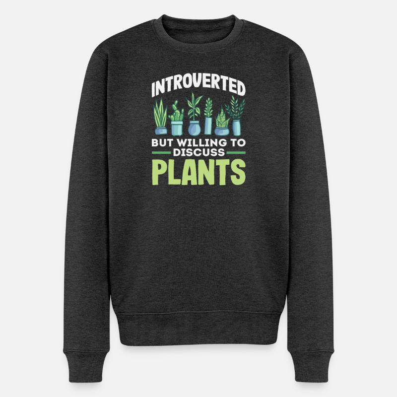 Introvertiert Diskutiere Pflanzen - Männer Premium Bio Pullover - Anthrazit meliert