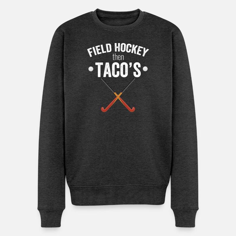 Feldhockey, dann Tacos - Männer Premium Bio Pullover - Anthrazit meliert