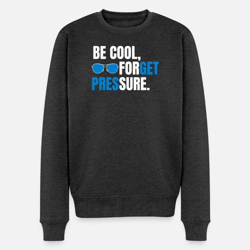 Be Cool Forget Pressure - Pull Premium bio Homme - anthracite chiné