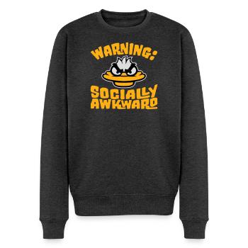 Duck Warning Socially awkward Socially awkward - Men's Premium Organic Jumper - heather anthracite - Front - Thijin (182cm)