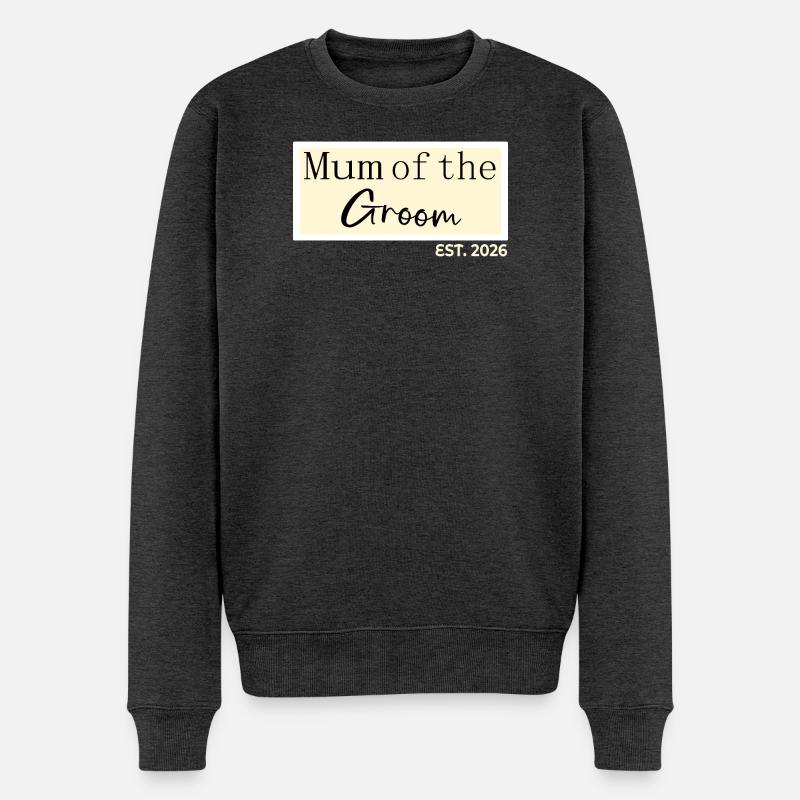 Mutter des Bräutigams 2026 - Männer Premium Bio Pullover - Anthrazit meliert