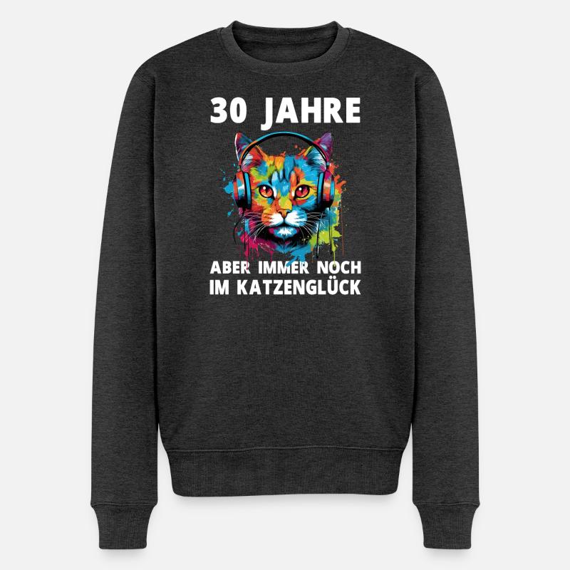 30 Geburtstag Katzen Katzenliebhaber Katze Spruch - Männer Premium Bio Pullover - Anthrazit meliert