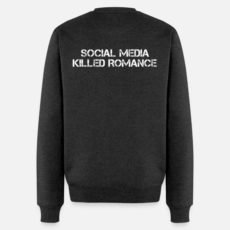 SOCIAL MEDIA KILLED ROMANCE - Männer Premium Bio Pullover - Anthrazit meliert