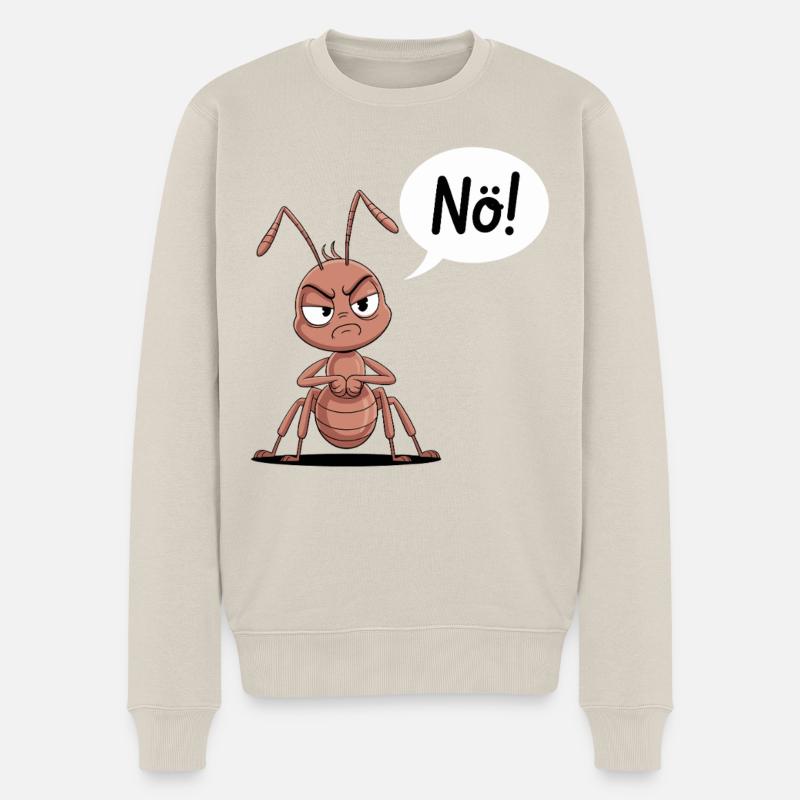 Witzige Ameise Sagt Nö - Männer Premium Bio Pullover - Beige