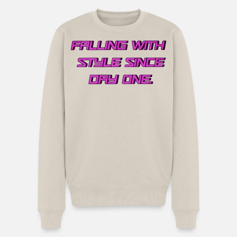 Falling with Style since Day One 💥 - Männer Premium Bio Pullover - Beige