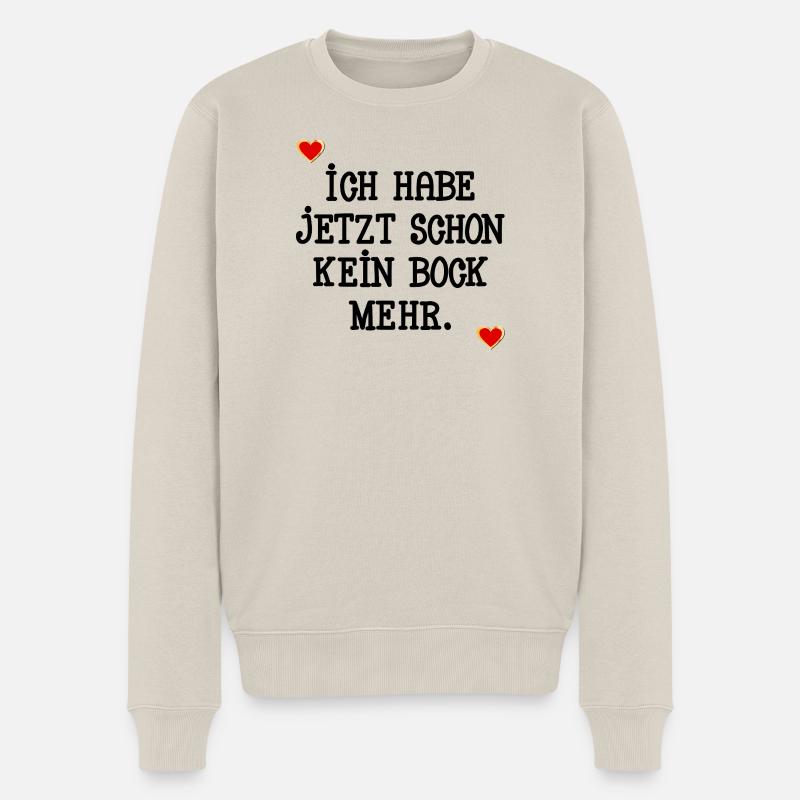 MOTIVATION KEIN BOCK - Männer Premium Bio Pullover - Beige