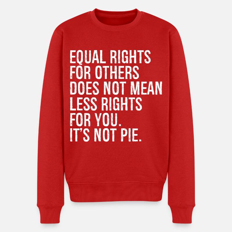 equal rights for others does not mean less rights - Männer Premium Bio Pullover - Rot