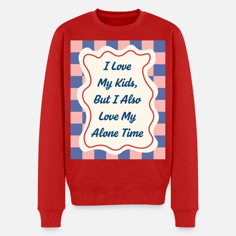 I Love my Alone Time – Eltern-Statement - Männer Premium Bio Pullover - Rot