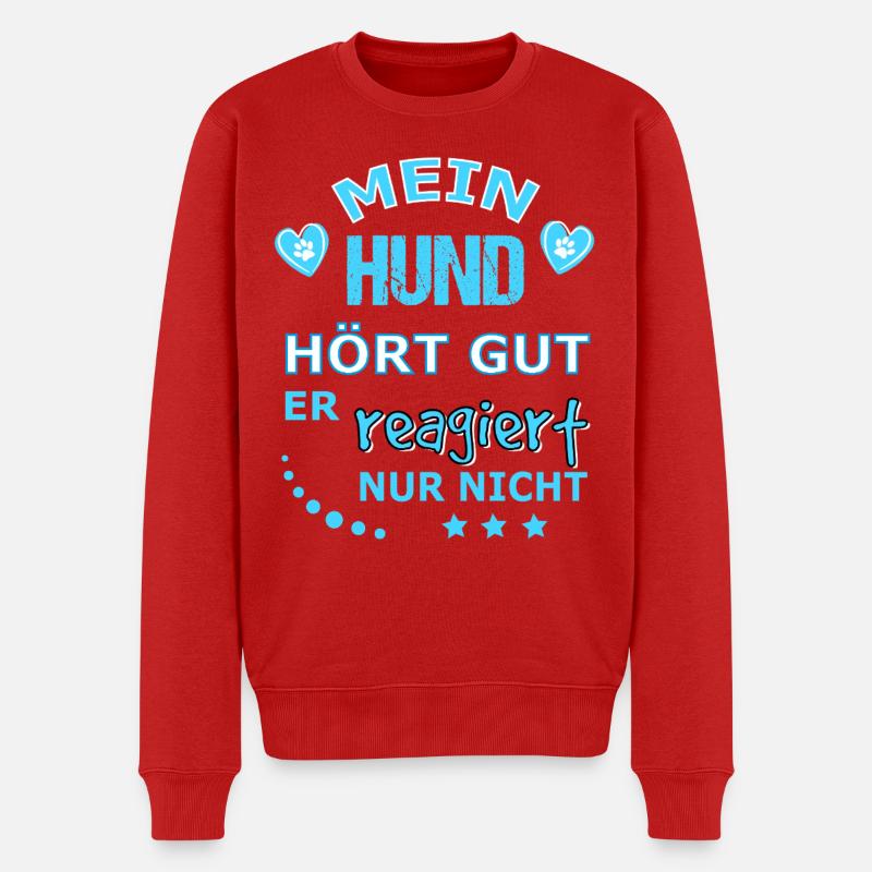 Mon chien entend bien, ne répond jamais - Pull Premium bio Homme - rouge