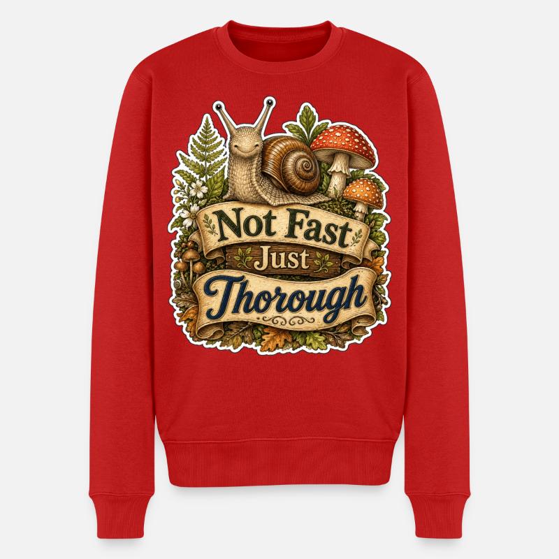 Not Fast Just Thorough - Männer Premium Bio Pullover - Rot