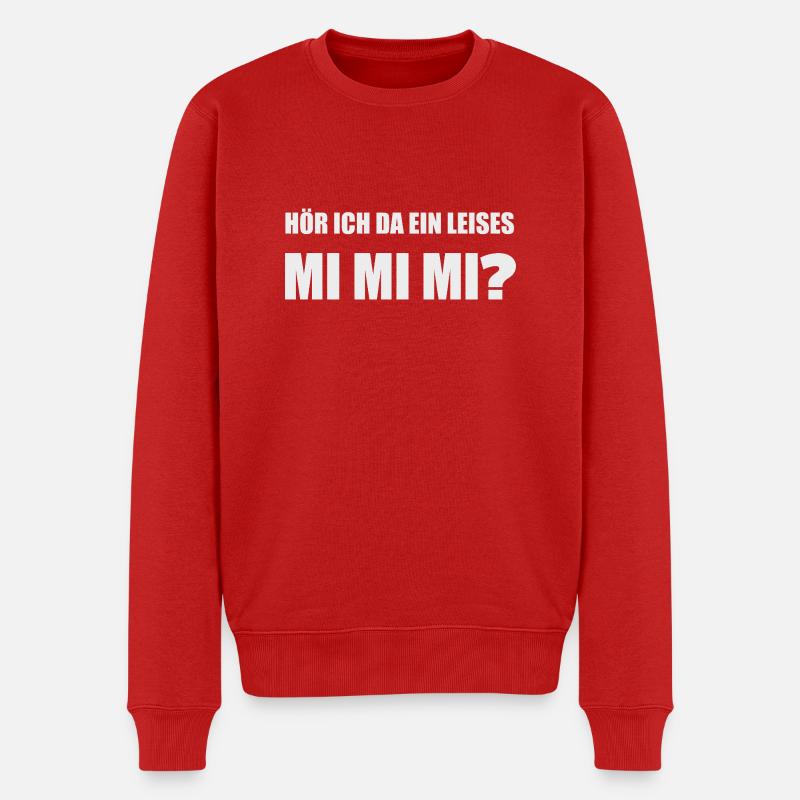 Hör ich da ein leises Mimimi? - Männer Premium Bio Pullover - Rot