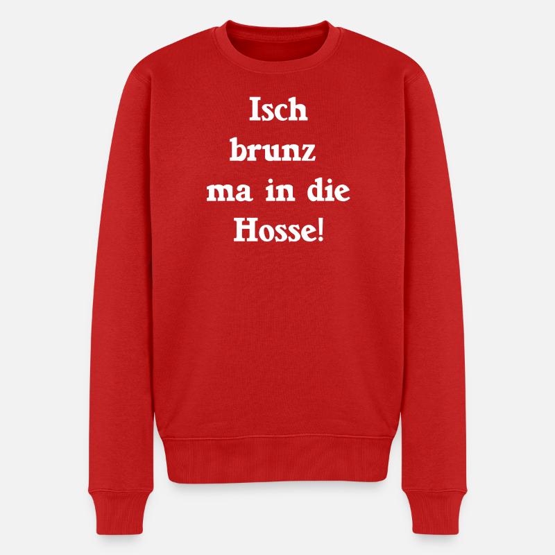 pfälzer redewendungen, Isch brunz ma in die hosse - Männer Premium Bio Pullover - Rot