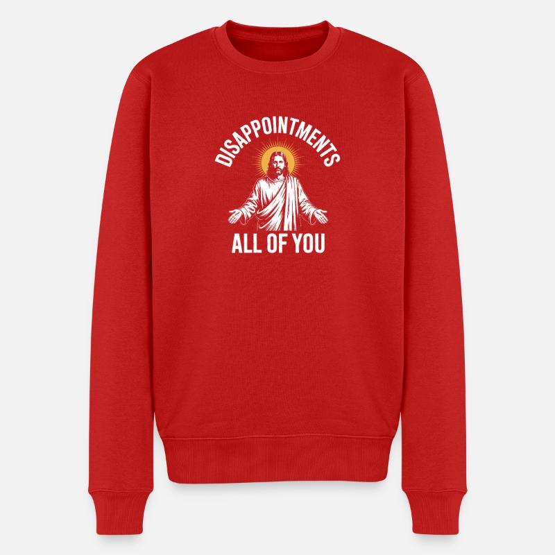 Enttäuschungen euch allen - Männer Premium Bio Pullover - Rot