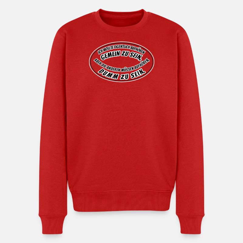Méchant et stupide - Pull Premium bio Homme - rouge