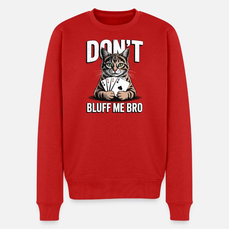 Poker-Katze - Don't Bluff Me Bro - Männer Premium Bio Pullover - Rot