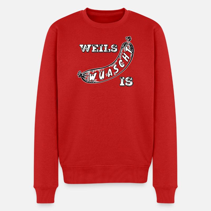 Weils Wuascht is - Männer Premium Bio Pullover - Rot